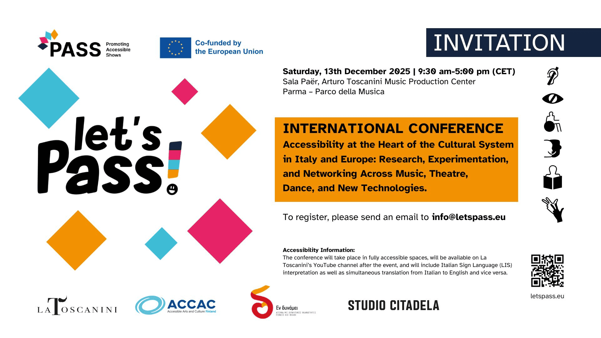 INTERNATIONAL CONFERENCE: Accessibility at the centre of the Culture System in Italy and Europe