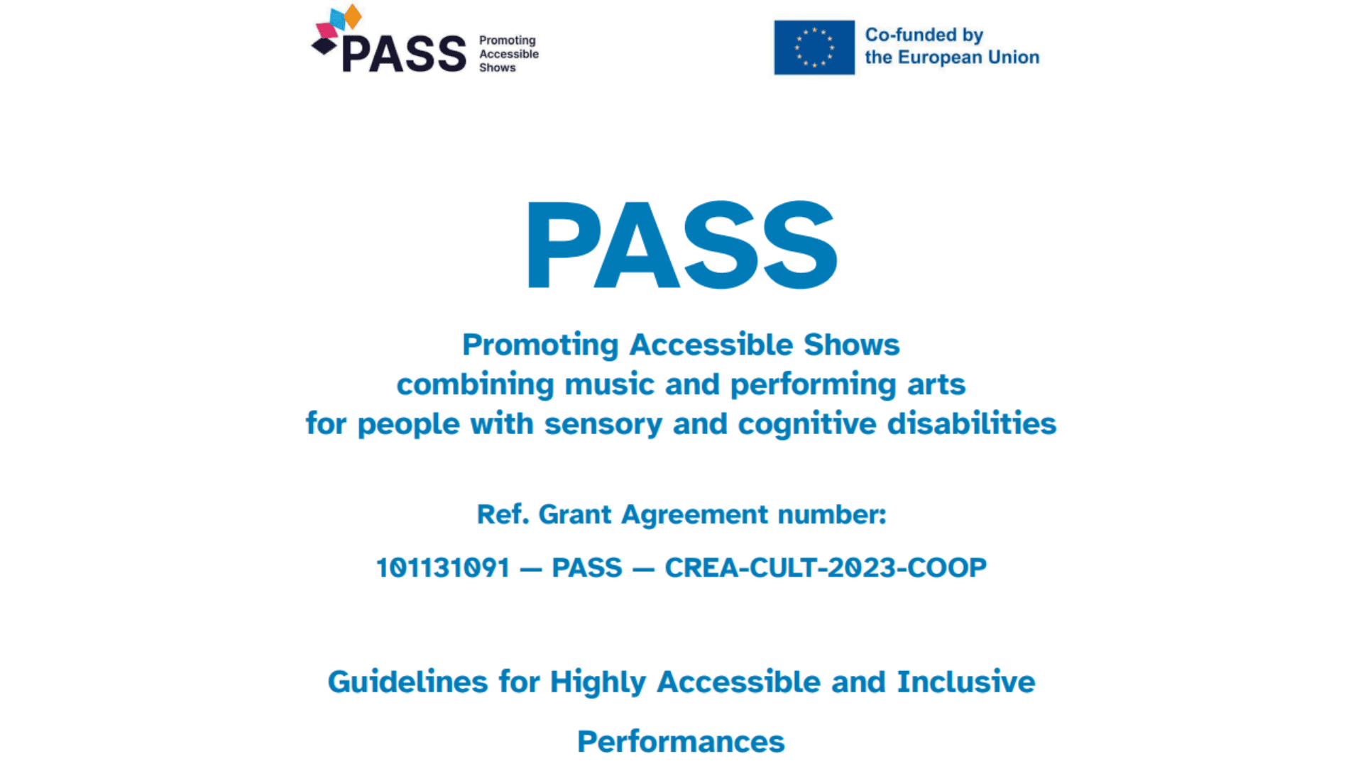 Guidelines for Highly Accessible and Inclusive Performances